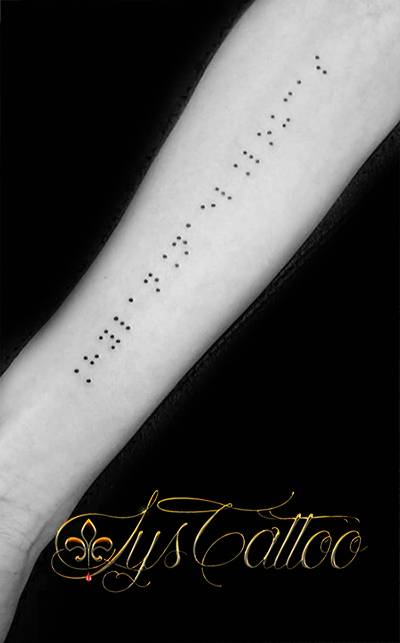 spécialiste tatouage écriture lettrage braille et morse ...